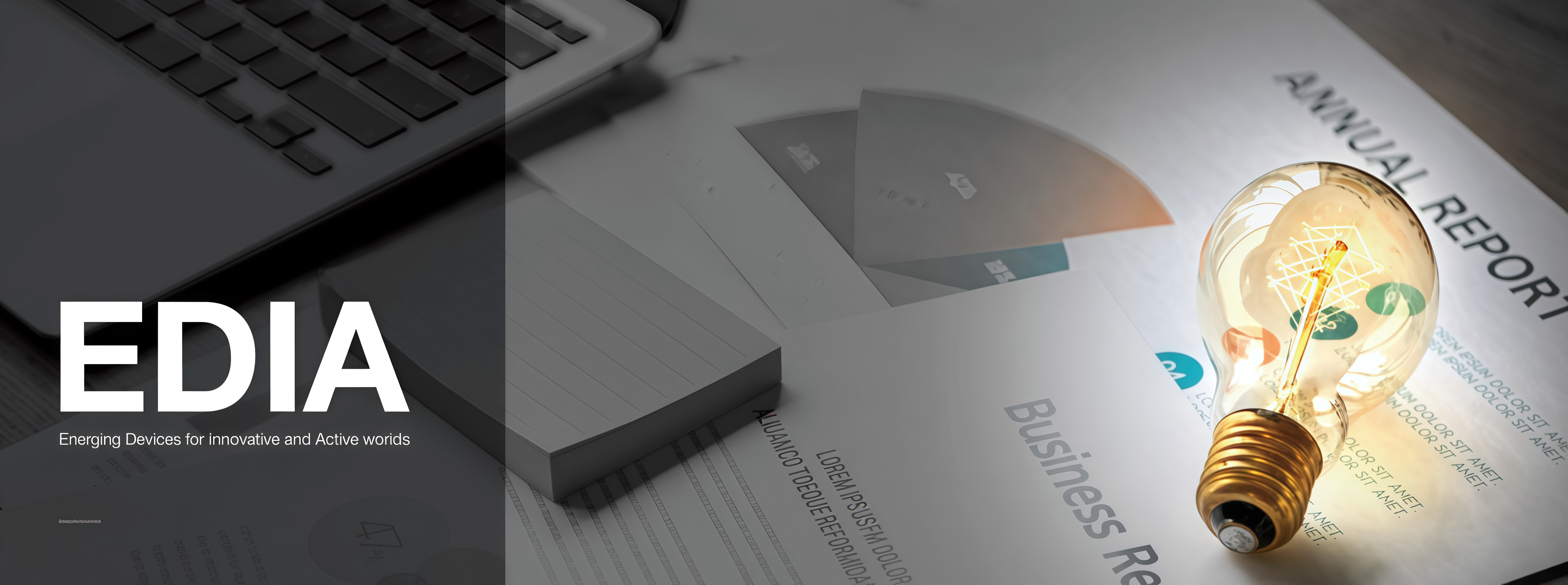 EDIA - Energing Devices for innovative and Active worlds